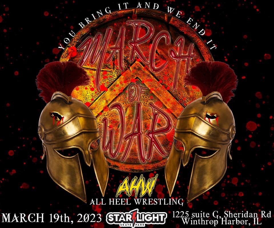 AHW “March of War” wrestling.promo